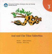 Image of Asal-usul Ular Tikus Takberbisa
