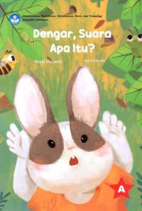 Image of Dengar, Suara Apa Itu?