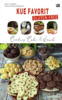 Image of Kue Favorit Gluten Free: Cookies, Cake & Snack