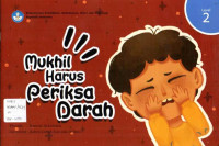 Image of Mukhil Harus Periksa Darah