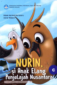 Image of Nurin, si Anak Elang Penjelajah Nusantara